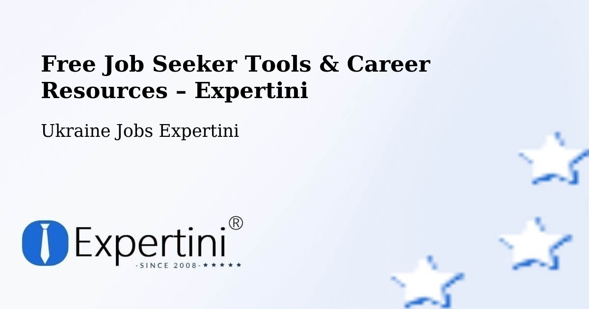 Free Job Seeker Tools & Career Resources – Zhytomyr - Zhytomyr, Ukraine Jobs Expertini